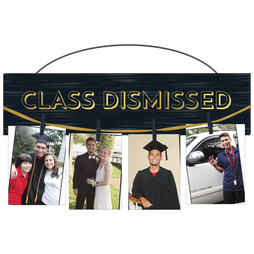 Class Dismissed Photo Holder