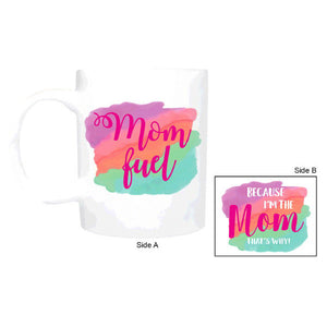 Mommy Fuel Coffee Mug