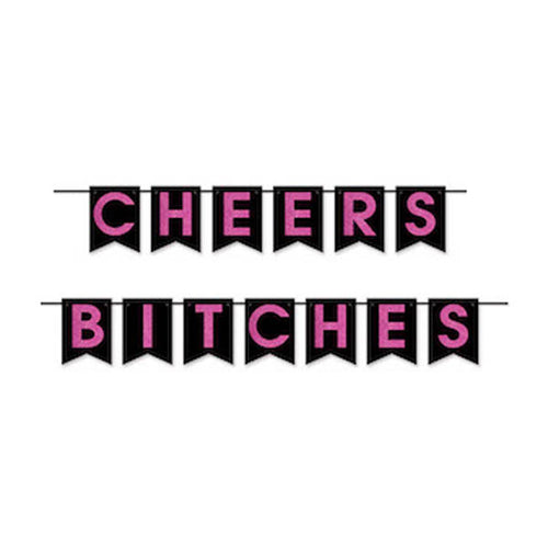 Cheers Bitches Flag Banner