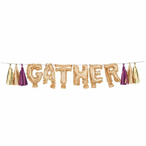 Gather Balloon Banner and Tassels
