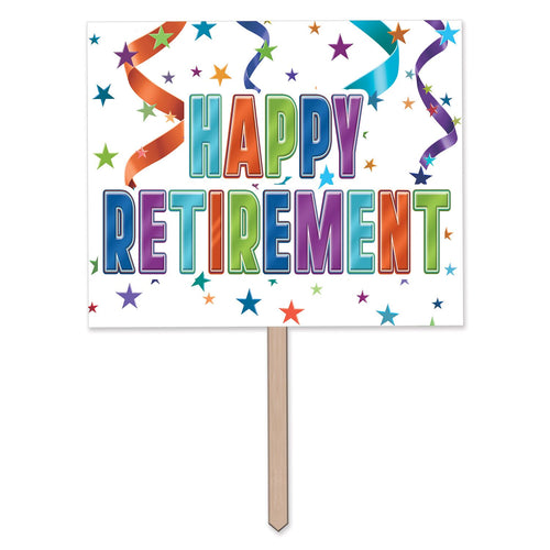 Retirement Yard Sign