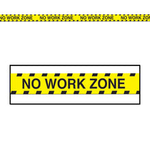 Load image into Gallery viewer, No Work Zone Party Tape
