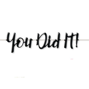 You Did It Balloon Banner