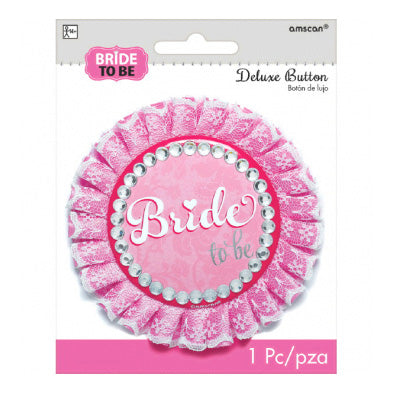 Bride to be Deluxe Button