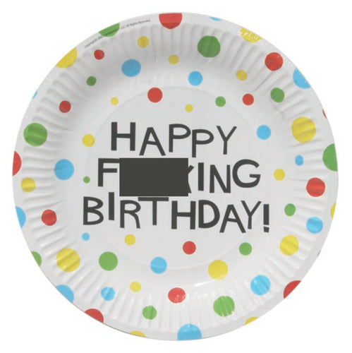 Happy F***ing Birthday Dessert Plates