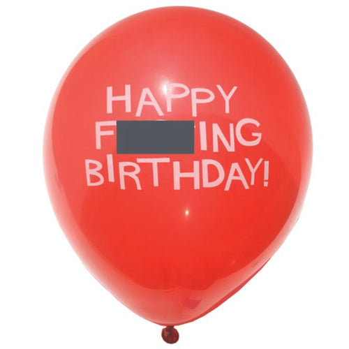 Happy F***ing Birthday 9